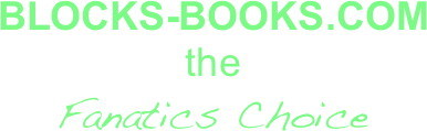 BLOCKS-BOOKS.COM 
the
Fanatics Choice